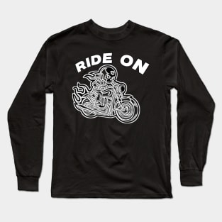 Ride On Long Sleeve T-Shirt